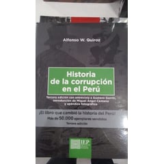 GENERICO - HISTORIA DE LA CORRUPCIÓN EN EL PERÚ - NUEVA EDICION