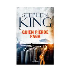 PLAZA & JANES - Novela Stephen King - Quien paga pierde Trilogía Bill Hodges 2