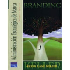 PEARSON - Administración Estratégica De Marca Branding 3Ed - Kevin Lane Keller