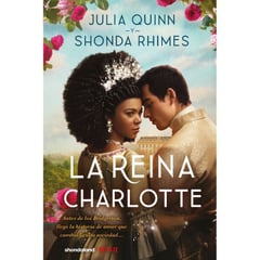 TITANIA - LA REINA CHARLOTTE - JULIA QUINN & SHONDA RHIMES