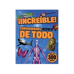 PARRAGON - ¡INCREIBLE! CURIOSIDADES ACERCA DE TODO