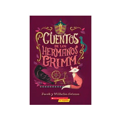 SCHOLASTIC - CUENTOS DE LOS HERMANOS GRIMM