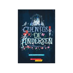 SCHOLASTIC - CUENTOS DE ANDERSEN