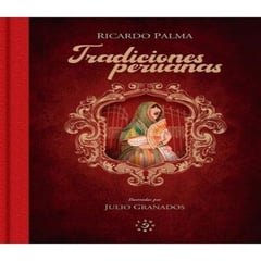 GENERICO - Tradiciones peruanas Edición Ilustrada