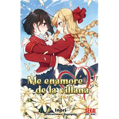 SEKAI EDITORIAL - Novela Me Enamore de la Villana Tomo 01