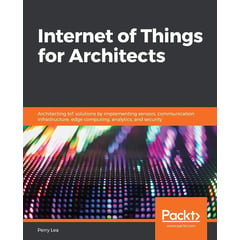 GENERICO - Internet of Things for Architecs - Tapa blanda.