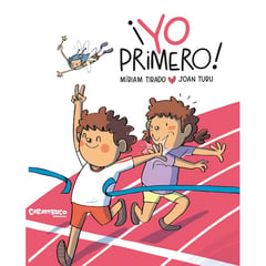 CARAMBUCO EDICIONES - YO PRIMERO MIRIAM TIRADO