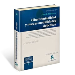 UNIVERSO - Cibercriminalidad y Nuevas Modalidades Delictivas