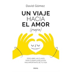 EDICIONES URANO - UN VIAJE HACIA EL AMOR PROPIO