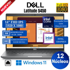 DELL - Laptop Latitude 5450 14" FHD IPS, Core Ultra i5-125U, Ram 16GB, Ssd 512GB, Win 11 Pro