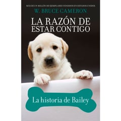 ROCA EDITORIAL - Razón de Estar Contigo. Historia Bailey