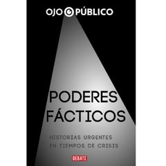 DEBATE - Poderes Fácticos