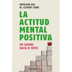 PENGUIN RANDOM HOUSE - La Actitud Mental Positiva